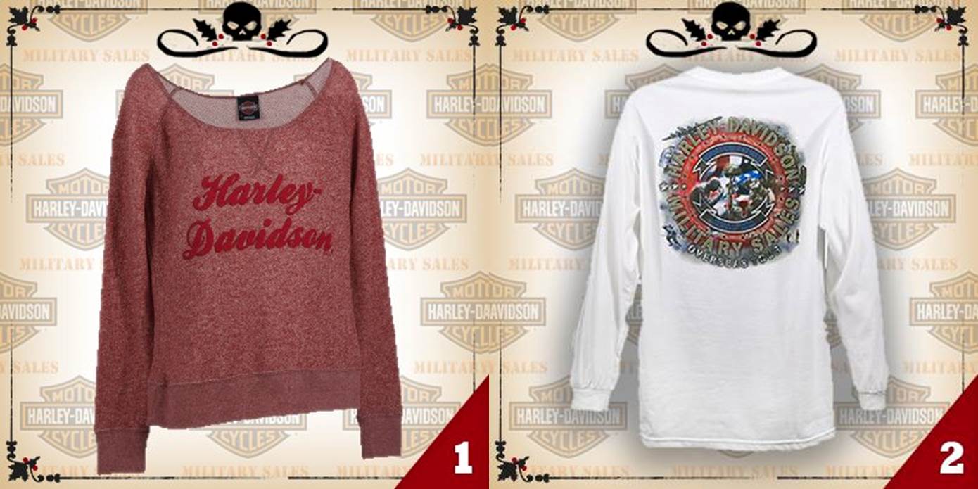 THE 12 DAYS OF HARLEY  Day 1- Harley-Davidson Overseas Tour Tempted Off The Shoulder Sweatshirt Women's Day 2 - Harley-Davidson Overseas Tour Far East Custom Military Long Sleeve T-Shirt Men's